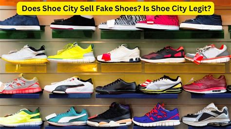 do city gear sell fake shoes|are false shoes worth it.